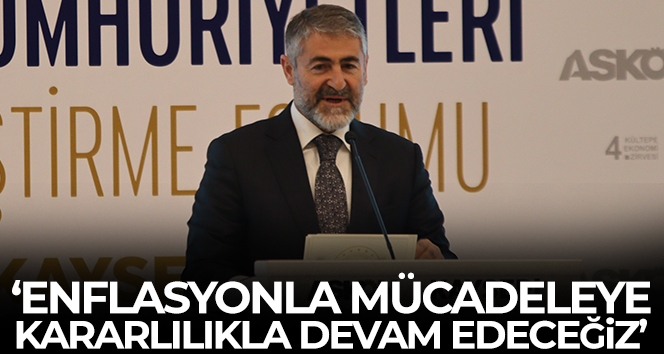 Bakan Nebati: ‘Enflasyonla mücadeleye kararlılıkla devam edeceğiz’
