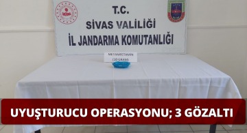 Sivas’taki Uyuşturucu Operasyonunda 3 Gözaltı