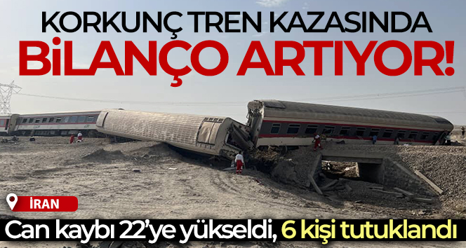 İran’daki tren kazası ile ilgili 6 kişi tutuklandı