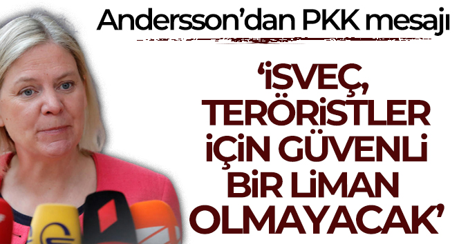 İsveç Başbakanı Andersson: ‘PKK, bir terör örgütü olarak kabul ediliyor’