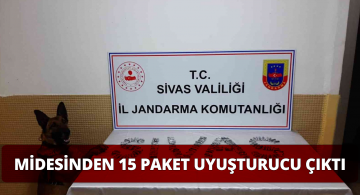İran Uyruklu Bir Kişinin Midesinde 15 Paket Uyuşturucu Yakalandı
