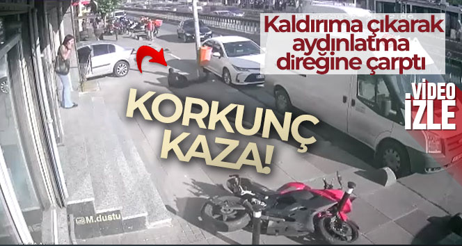 Motosiklet sürücüsü kaldırıma çıkarak aydınlatma direğine çarptı