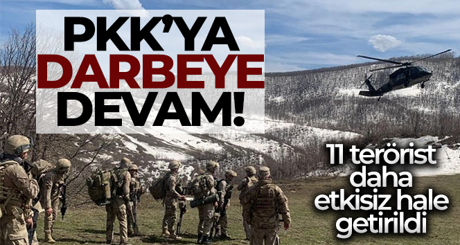 MSB açıkladı! 11 terörist etkisiz halde