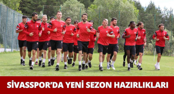 DG Sivasspor Bolu’da Yeni Sezona Hazırlanıyor
