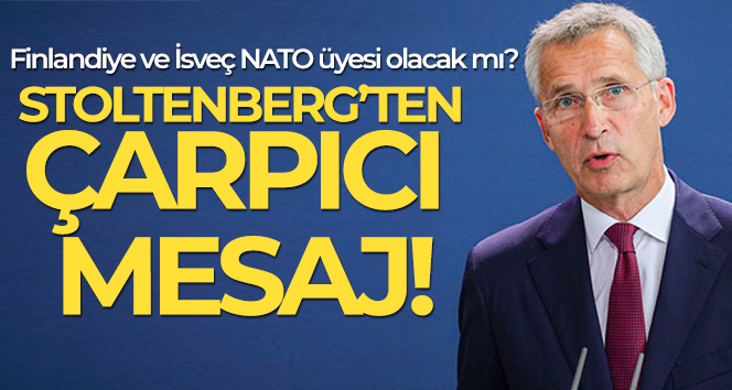 Stoltenberg: ‘Finlandiya ve İsveç’in üyeliği konusunda ilerleme kaydetmeyi umuyoruz’