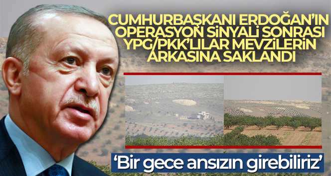 Suriye’de, YPG/PKK’lı teröristlerin cirit attığı mevziler boş kaldı