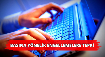 Basın Özgürlüğüne Müdahaleye Tepki