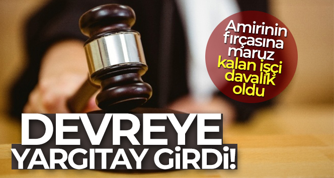 Yargıtay: ‘Amir, işçiye küçültücü laf söyleyemez’
