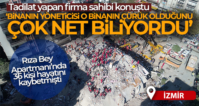 36 kişiye mezar olan apartmanda tadilat yapan firma sahibi konuştu!