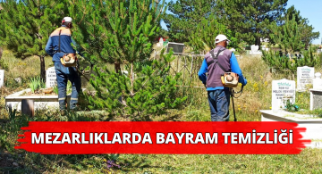 Sivas’ta Bayram Ziyaretleri İçin Mezarlıklar Temizlendi