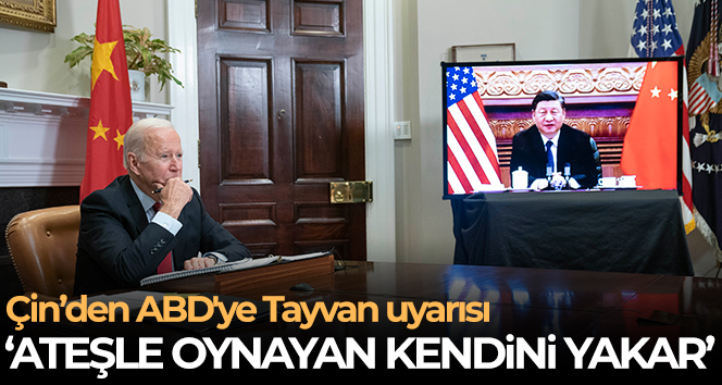 Çin’den ABD’ye Tayvan uyarısı: “Ateşle oynayan kendini yakar”