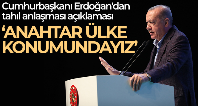 Cumhurbaşkanı Erdoğan’dan tahıl anlaşması açıklaması