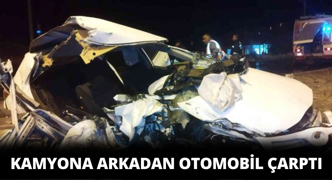 Kamyona Otomobil Çarptı: 2 Ağır Yaralı