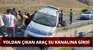Su Kanalına Giren Araçta 1 Kişi Öldü!