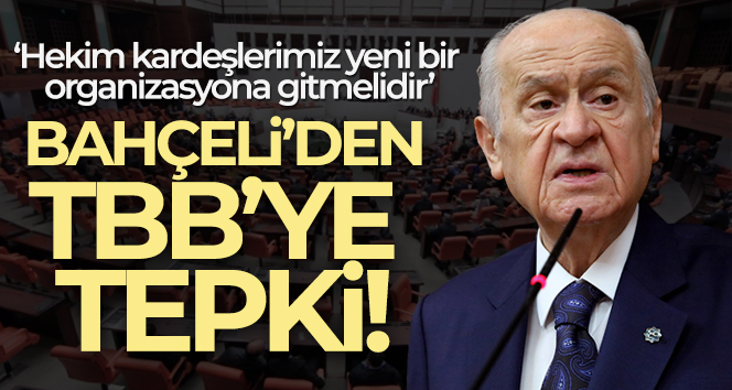 MHP Genel Başkanı Bahçeli’den TBB’ye tepki