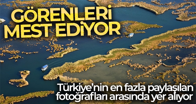 Türkiye’nin en fazla paylaşılan fotoğrafları arasında yer alıyor