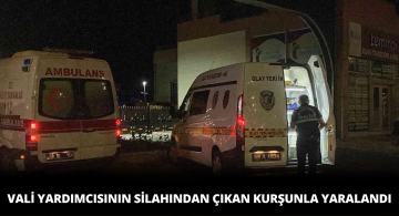 Vali Yardımcısının Silahından Çıkan Kurşun Bir Kişiyi Yaraladı