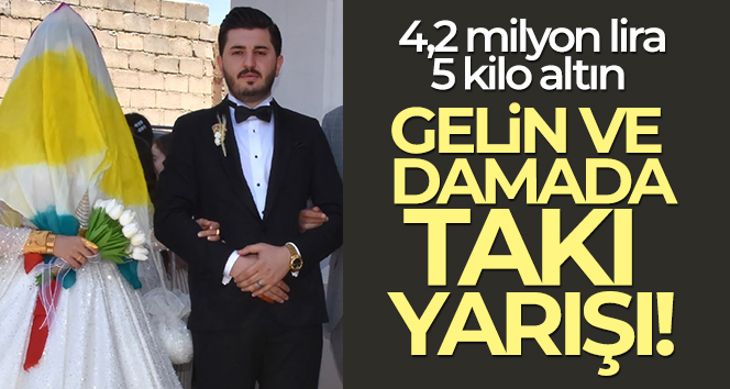 7 bin kişinin katıldığı aşiret düğününde damada 4,2 milyon lira, geline 5 kilo altın takıldı