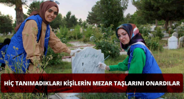 Sivas’ta Mezar Taşları Gönüllü Gençler Tarafından Onarıldı!
