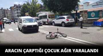 Bisiklet Binerken Araç Çarpan Çocuk Ağır Yaralandı!