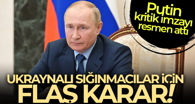 Putin, Ukrayna’dan Rusya’ya gelen sığınmacılara yardım yapılmasına dair kararname imzaladı