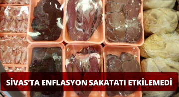 Sakatat Enflasyondan Etkilenmedi