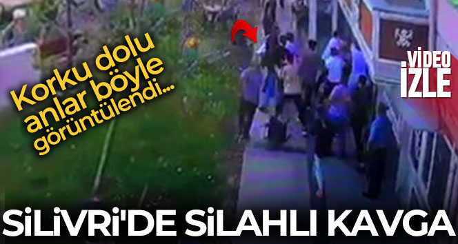Silivri’de silahlı kavga