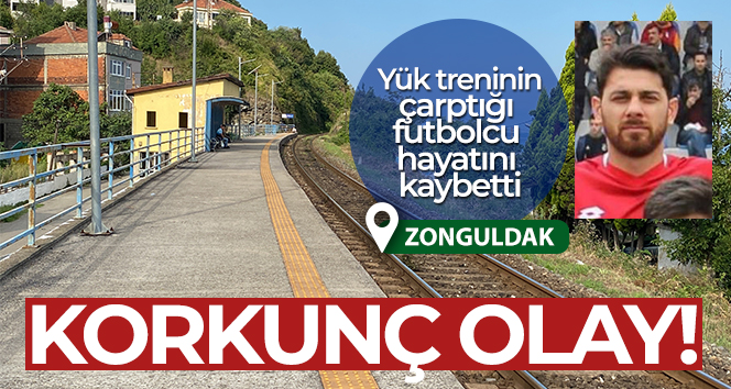 Yük treninin çarptığı futbolcu hayatını kaybetti