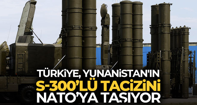 Yunanistan’ın ‘S-300 provokasyonuna’ ilişkin görüntüler NATO yolunda