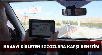 Hava Kirliliğine Sebep Olan Egzozların Cezası Otomatik Olarak Gönderilecek