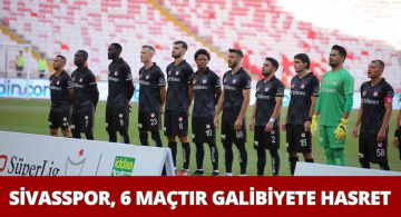 Sivasspor’un Galibiyet Hasreti Bitmedi