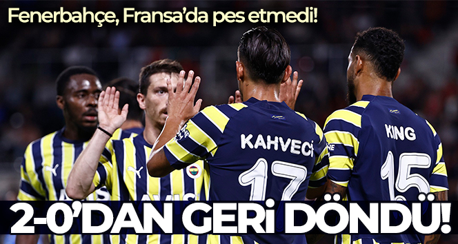 Fenerbahçe, Fransa’da puanı 90+2’de kurtardı!