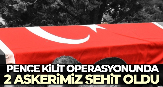 MSB: ‘Pençe-Kilit operasyonu bölgesinde 2 asker şehit oldu, 4 asker yaralandı’