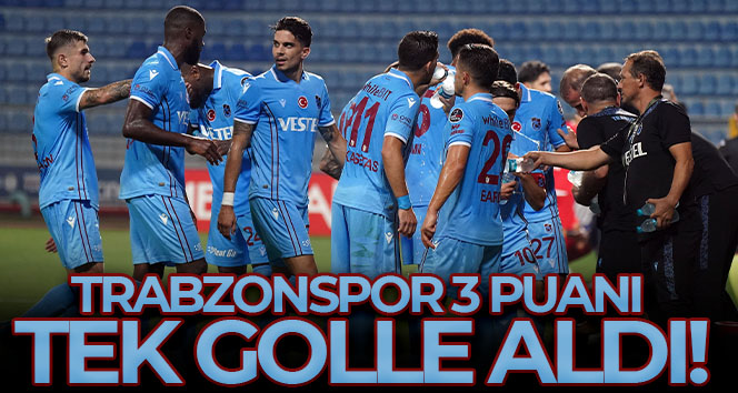 Trabzonspor, İstanbul’dan 3 puanla dönüyor!
