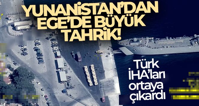 Yunanistan’ın Ege’de ‘Gayri Askeri Statüdeki Adalar’a zırhlı araç sevkiyatı görüntülendi