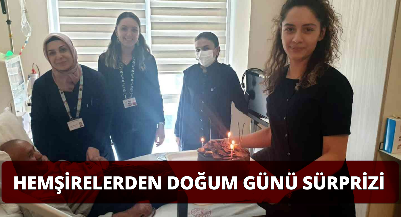 Diyaliz Hastasına Doğum Günü Sürprizi