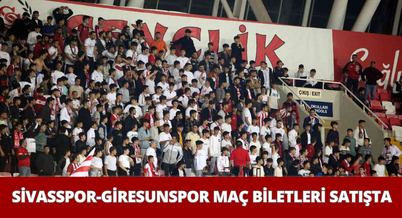 Sivasspor-Giresunspor Maçının Biletleri Satışa Çıkarıldı