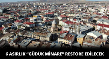 Altı Asırlık Minare Restore Edilecek