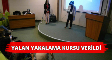 Sosyal Medya ve Yalan Yakalama Kursu Verildi