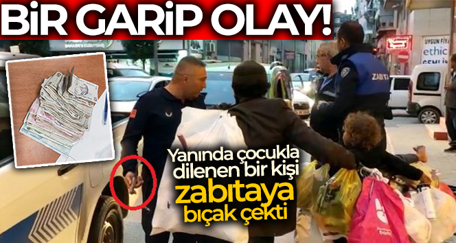 Dilenci zabıtaya bıçak çekti