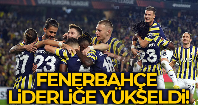 Fenerbahçe liderliğe yükseldi