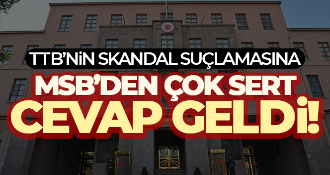 MSB: ‘(Kimyasal silah iddiaları) Bu tür mühimmat Türk Silahlı Kuvvetleri envanterinde bulunmamaktadır’