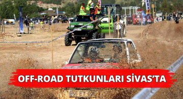 Off-Road Festivali Sivas’ta Başladı