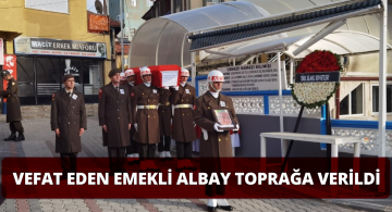 Emekli Albay Vefat Etti