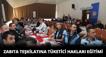 Zabıtalara Tüketici Hakları Semineri Verildi