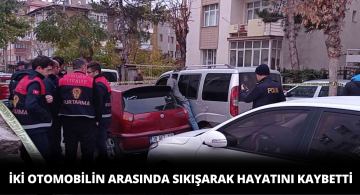 İki Otomobil Arasında Sıkışarak Öldü