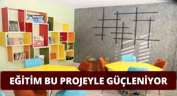 Temel Eğitimde 10 Bin Okul Projesi Eğitimi Destekliyor