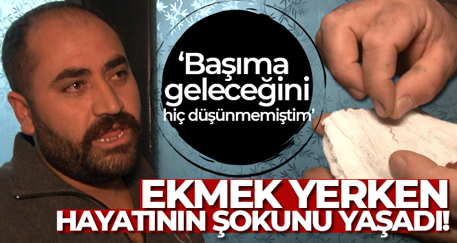 Arnavutköy’de ekmek yerken ölümden döndü