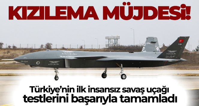 Bayraktar KIZILELMA, testlerini başarıyla tamamladı