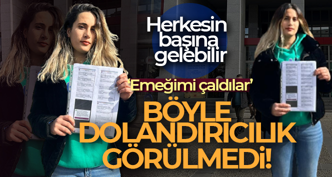 Böyle dolandırıcılık görülmedi!